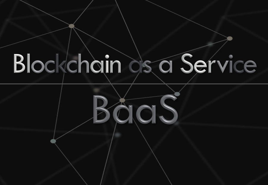 Blockchain As a service